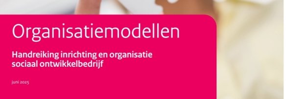 Handreiking doelmatige uitvoering van het sociaal ontwikkelbedrijf