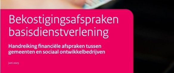 Handreiking financiële afspraken tussen  gemeenten en sociaal ontwikkelbedrijven